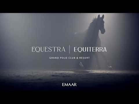 Video for Equiterra 2 by EMAAR — Grand Polo Club & Resort